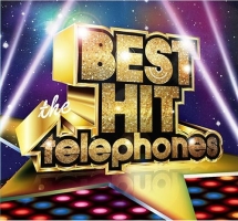 ＢＥＳＴ　ＨＩＴ　ｔｈｅ　ｔｅｌｅｐｈｏｎｅｓ