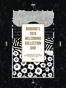 BIGBANG’S　2015　WELCOMING　COLLECTION