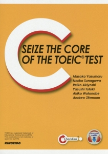 SEIZE THE CORE OF THE TOEIC TEST