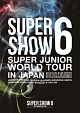 WORLD　TOUR　SUPER　SHOW6　in　JAPAN（2枚組）