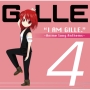 I　AM　GILLE．4　〜Anime　Song　Anthems〜(DVD付)