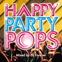 ＨＡＰＰＹ　ＰＡＲＴＹ　ＰＯＰＳ