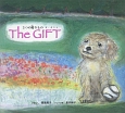 The　GIFT　3つの贈りもの