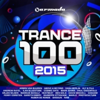 Ｔｒａｎｃｅ　１００　－　２０１５