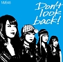 Don’t　look　back！（C）(DVD付)