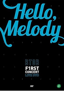 1ST　CONCERT：HELLO　MELODY　（2DVD）