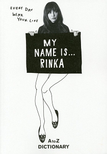 MY NAME IS…RINKA A to Z DICTIONARY