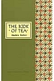 THE　BOOK　OF　TEA