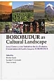BOROBUDUR　as　Cultural　Landscape