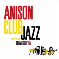 ＡＮＩＳＯＮ　ＣＬＵＢ　ＪＡＺＺ