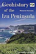 Ｇｅｏｈｉｓｔｏｒｙ　ｏｆ　ｔｈｅ　Ｉｚｕ　Ｐｅｎｉｎｓｕｌａ＜英語版＞