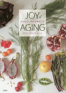 ＪＯＹ　ｏｆ　ＡＧＩＮＧ