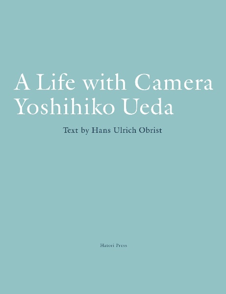 Ａ　Ｌｉｆｅ　ｗｉｔｈ　Ｃａｍｅｒａ　Ｙｏｓｈｉｈｉｋｏ　Ｕｅｄａ