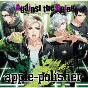 ＤＹＮＡＭＩＣ　ＣＨＯＲＤ　ｖｏｃａｌＣＤシリーズｖｏｌ．４　ａｐｐｌｅ－ｐｏｌｉｓｈｅｒ