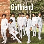 Girlfriend（SOLID盤）(DVD付)