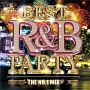 BEST　R＆B　PARTY　－THE　NO．1　MIX－