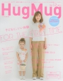 Hug　Mug．　子どもに、いい体験(12)
