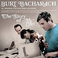 THE SONGS OF BURT BACHARACH THE STORY OF MY LIFE