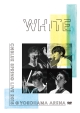 SPRING　LIVE　2015“WHITE”＠YOKOHAMA　ARENA