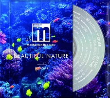 （東北限定）Ｍａｎｈａｔｔａｎ　Ｒｅｃｏｒｄｓ　ｐｒｅｓｅｎｔｓ　“ｂｅａｕｔｉｆｕｌ　ｎａｔｕｒｅ”　ｍｉｘｅｄ　ｂｙ　ＤＪ　ＡＳＡＲＩ