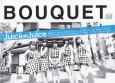 BOUQUET　Juice＝Juice(3)