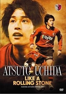 鹿島アントラーズオフィシャルＤＶＤ　「ＡＴＳＵＴＯ　ＵＣＨＩＤＡ　ＬＩＫＥ　Ａ　ＲＯＬＬＩＮＧ　ＳＴＯＮＥ」