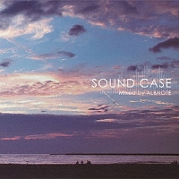 ALBNOTE『SOUND CASE Mixed by ALBNOTE』