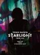 STARLIGHT　TOUR　2015　2015．7．16　東京国際フォーラムホールA