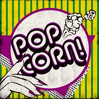 ポップコーン!