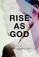 RISE　AS　GOD　（台湾盤BLACK　VER．）