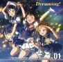 THE　IDOLM＠STER　LIVE　THE＠TER　DREAMERS　01　Dreaming！（BD付）