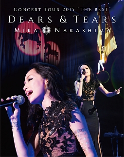 CONCERT　TOUR　2015　“THE　BEST”　DEARS＆TEARS