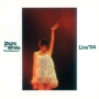 Pure　White　Live　’94