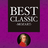 ＢＥＳＴ　ＣＬＡＳＳＩＣ　－ＭＯＺＡＲＴ－