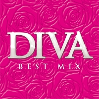 ＤＩＶＡ　－　ＢＥＳＴ　ＭＩＸ　－