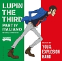 ルパン三世　PART　IV　オリジナル・サウンドトラック〜ITALIANO
