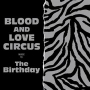 BLOOD　AND　LOVE　CIRCUS（通常盤）