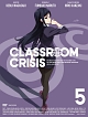 Classroom☆Crisis　5