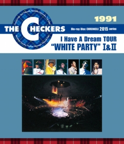 1991　I　have　a　Dream　TOUR　“WHITE　PARTY　I＆II”