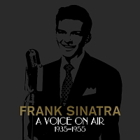 フランク・シナトラ『FRANK SINATRA: A VOICE ON AIR』