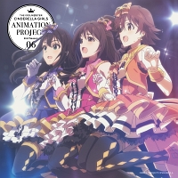 ＴＨＥ　ＩＤＯＬＭ＠ＳＴＥＲ　ＣＩＮＤＥＲＥＬＬＡ　ＧＩＲＬＳ　ＡＮＩＭＡＴＩＯＮ　ＰＲＯＪＥＣＴ　２ｎｄ　Ｓｅａｓｏｎ　０６