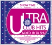 SHOW　TIME　presents　ULTRA　CLUB　HITS　3　Mixed　By　DJ　SHUZO