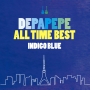 ALL　TIME　BEST〜INDIGO　BLUE〜(DVD付)