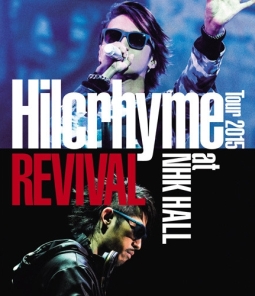 Tour　2015　REVIVAL　at　NHK　HALL