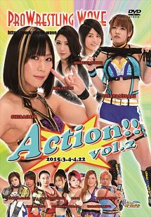 プロレスリングＷＡＶＥ　Ａｃｔｉｏｎ！！　ｖｏｌ．２