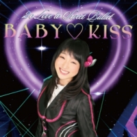 ＢＡＢＹ　ＫＩＳＳ（坂口穂乃実ｖｅｒ）