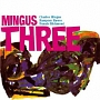 MINGUS　THREE　＋8