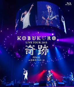 LIVE　TOUR　2015　“奇跡”　FINAL　at　日本ガイシホール（通常盤）