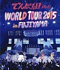 WORLD　TOUR　2015　in　FUJIYAMA（通常盤）