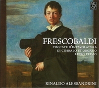 フレスコバルディ：『トッカータ集』　～１６３７年最終稿による～